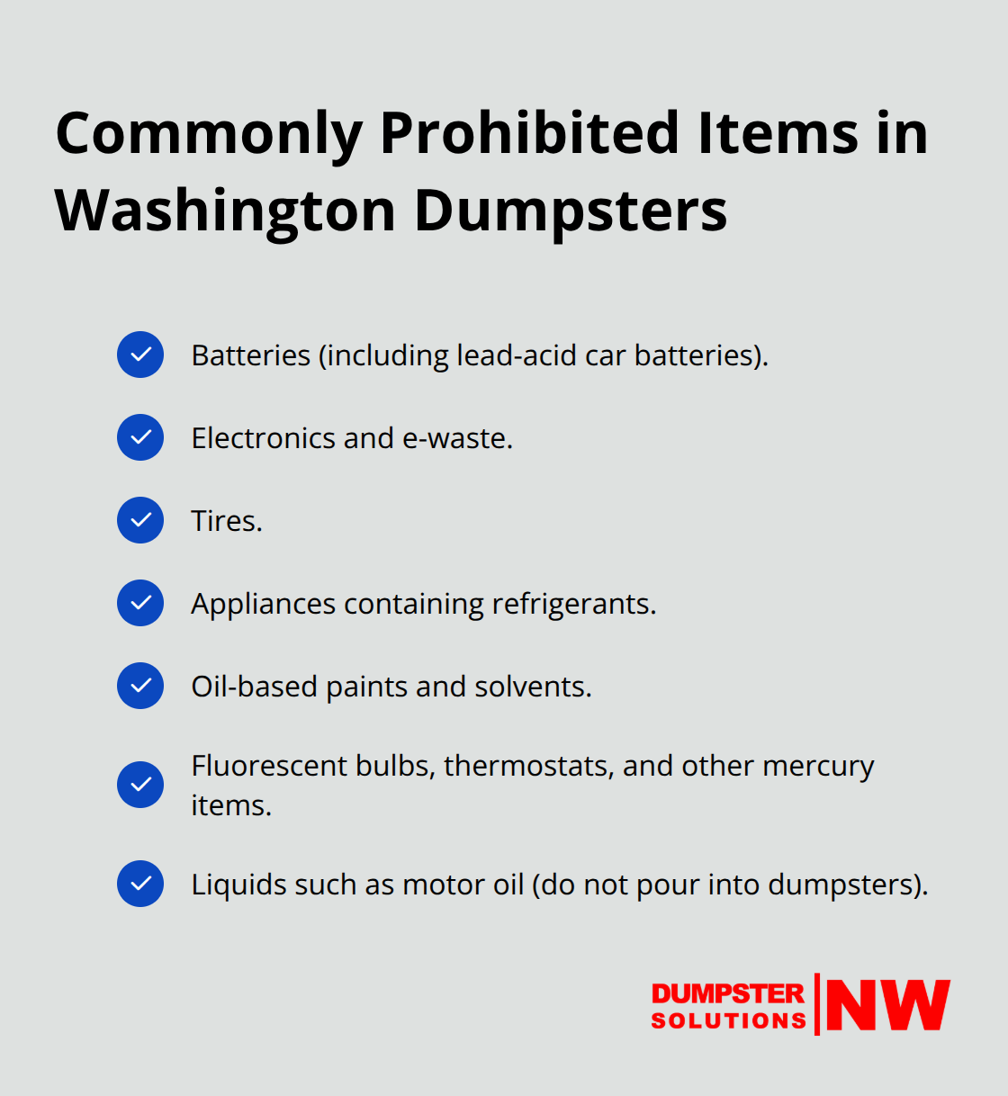 Checklist of items that cannot go into standard Washington dumpsters