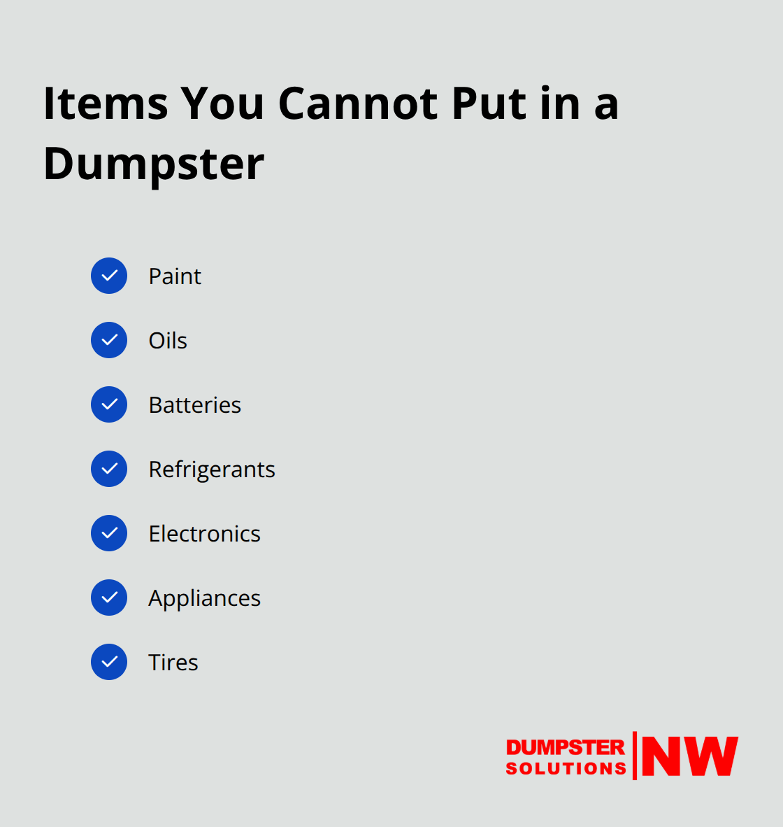 Checklist of prohibited materials for dumpster rentals in Washington State