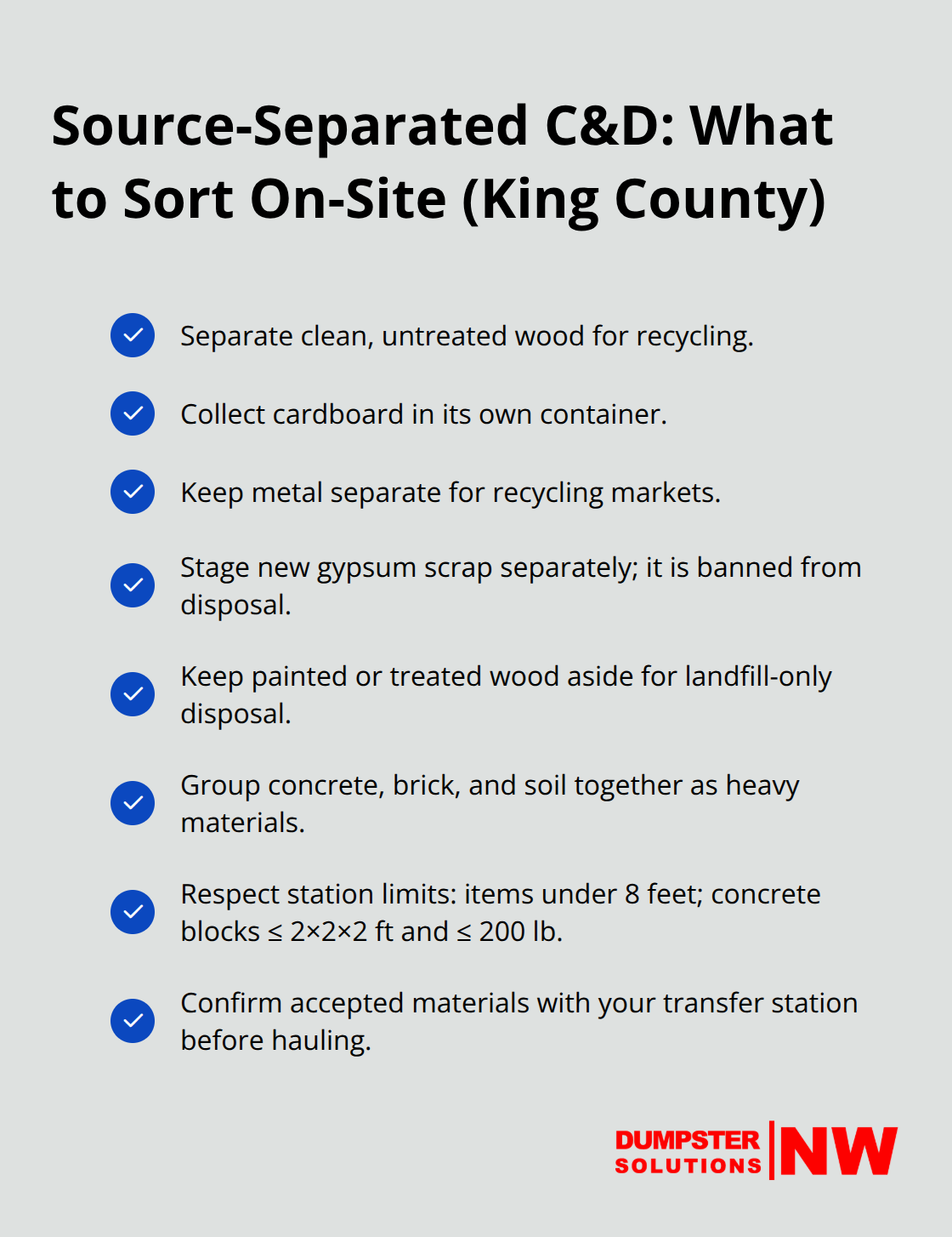 Checklist of construction and demolition materials to separate for recycling and disposal in King County. - demolition cleanup