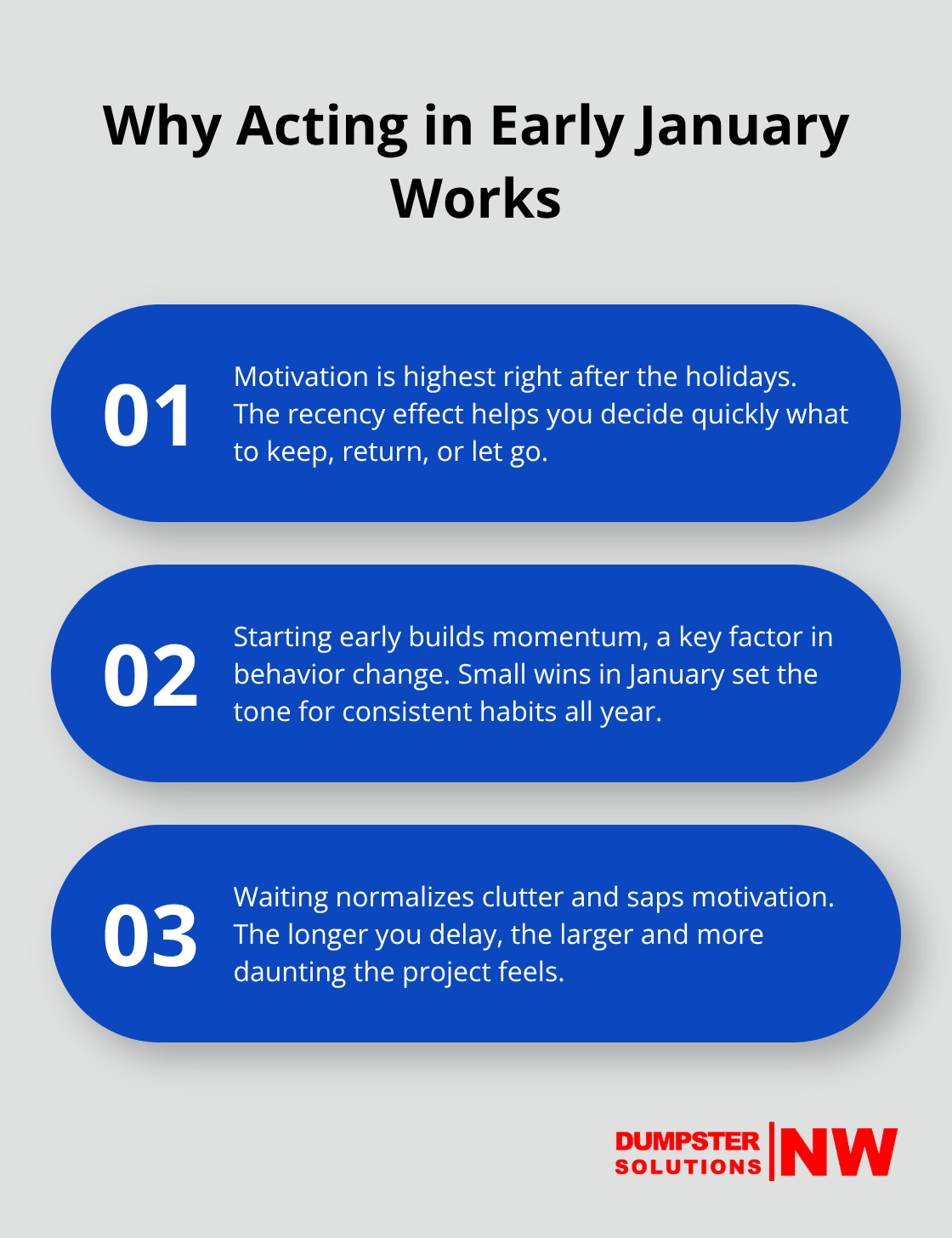 Three reasons early decluttering sticks and builds momentum - holiday cleanup
