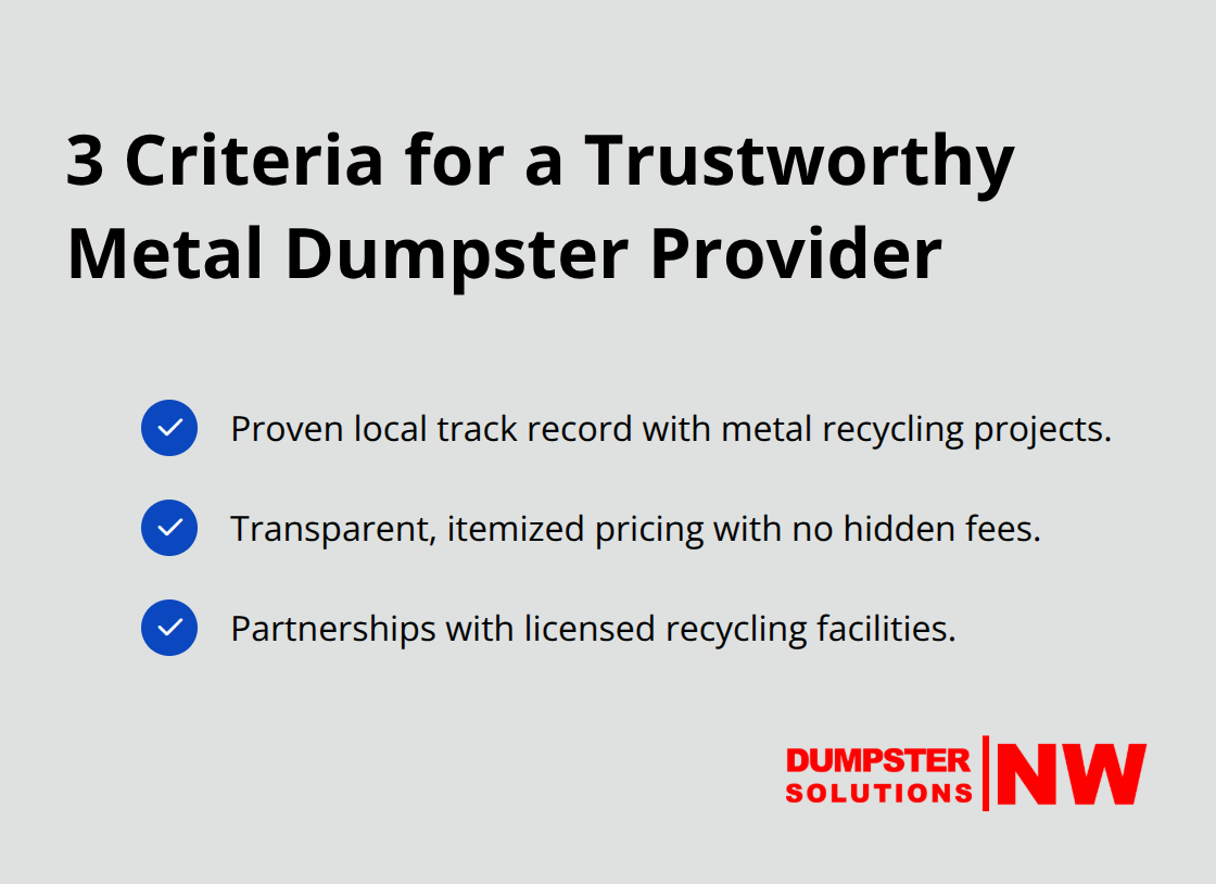 Checklist of provider vetting criteria: local track record, transparent pricing, and licensed facility partnerships. - metal recycling dumpsters